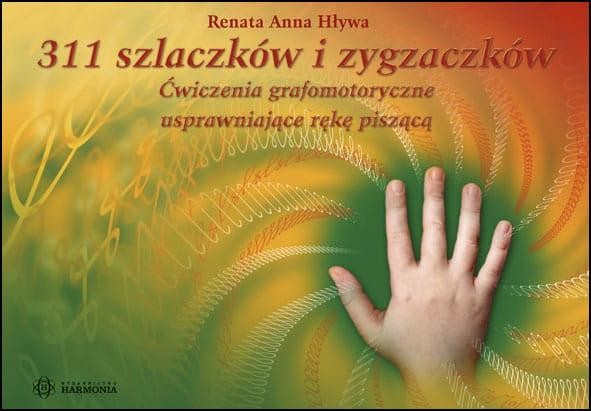 311 szlaczków i zygzaczków, Renata Anna Hływa
