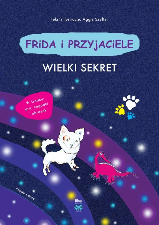 Wielki sekret. Frida i przyjaciele, Aggie Szyfter