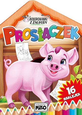 Prosiaczek. Kolorowanki z zagrody, Artur Rajch