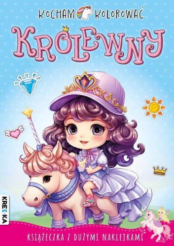 Królewny. Kocham kolorować, Opracowanie zbiorowe