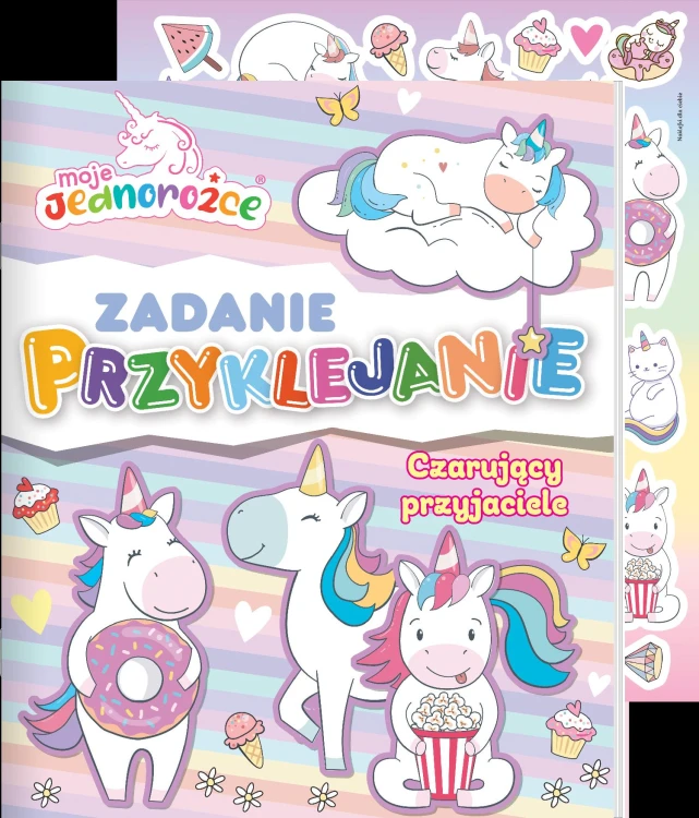 Czarujący przyjaciel. Moje Jednorożce. Zadanie...