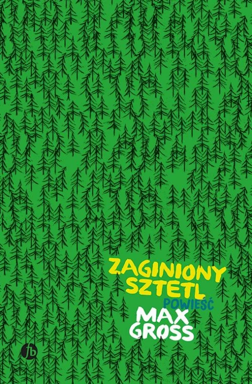 Zaginiony sztetl, Max Gross