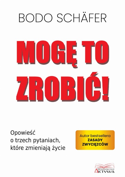Mogę to zrobić!, Bodo Schafer