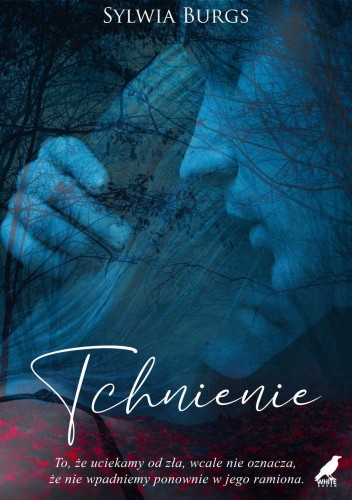 Tchnienie, Sylwia Burgs