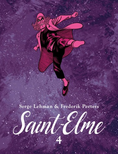 Saint-Elme. Tom 4, Peeters Frederik,Lehman Serg