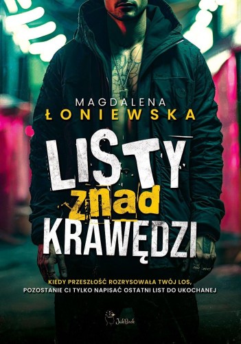 Listy znad krawędzi, Magdalena Łoniewska
