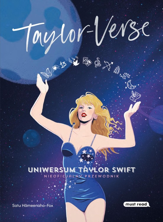 Taylor-Verse. Uniwersum Taylor Swift....
