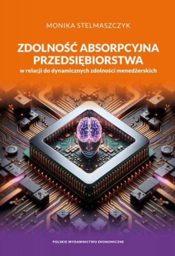 Zdolność absorpcyjna przedsiębiorstwa w...