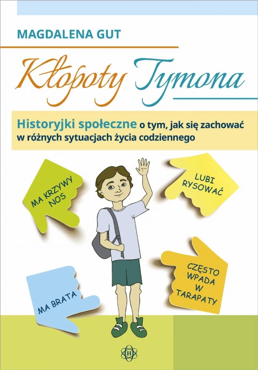 Kłopoty Tymona historyjki społeczne o tym jak...
