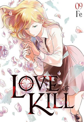 Love of Kill. Tom 9, Fe