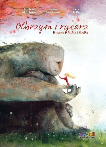 Olbrzym i rycerz. Historia MiMa i MreRa