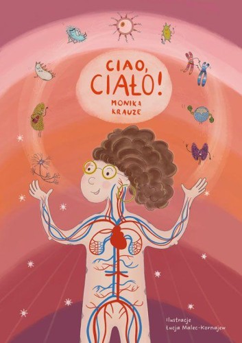 Ciao, ciało, Monika Krauze