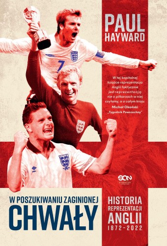 W poszukiwaniu zaginionej chwały. Historia...