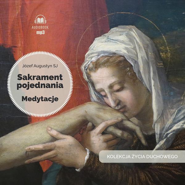 CD MP3 Sakrament pojednania. Medytacje....