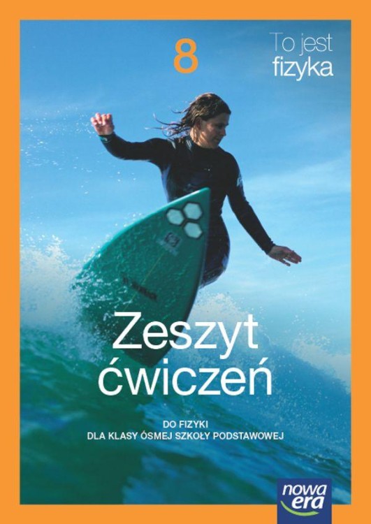 Fizyka To jest fizyka NEON zeszyt ćwiczeń dla...