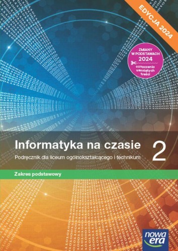Nowa informatyka na czasie podręcznik 2 liceum...
