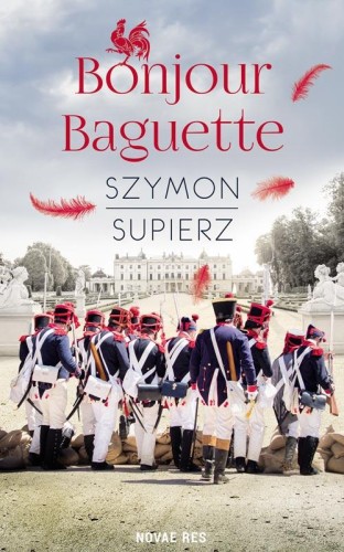 Bonjour Baguette, Szymon Supierz