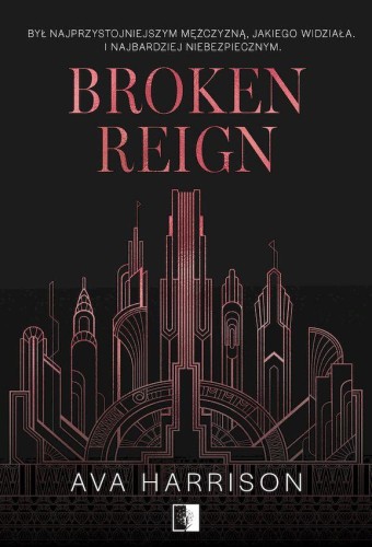 Broken Reign. Scars. Tom 1, Ava Harrison