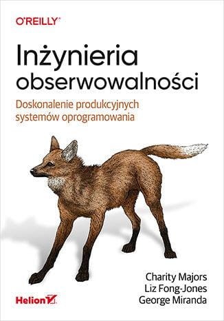 Inżynieria obserwowalności. Doskonalenie...