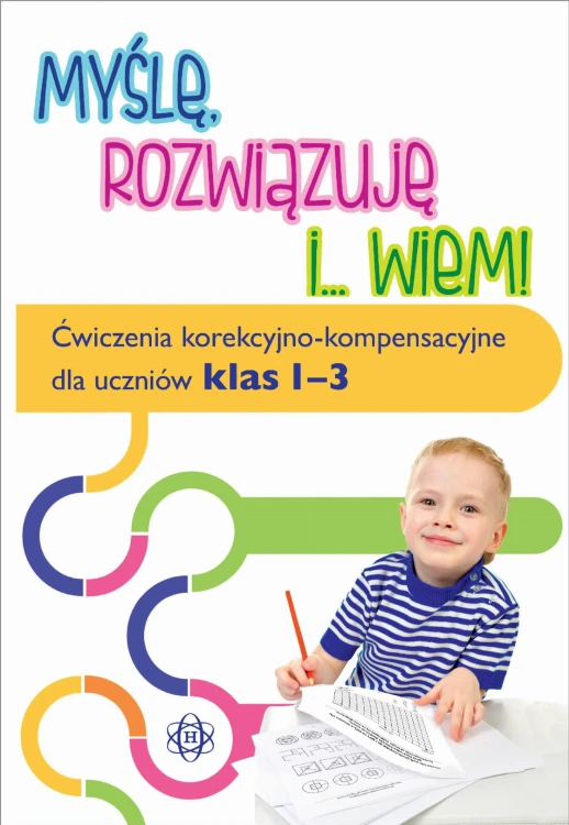 Myślę rozwiązuję i... wiem!. Ćwiczenia...