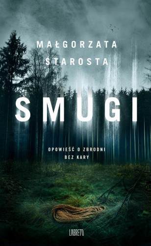 Smugi, Małgorzata Starosta