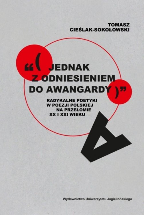 „(jednak z odniesieniem do awangardy)”....