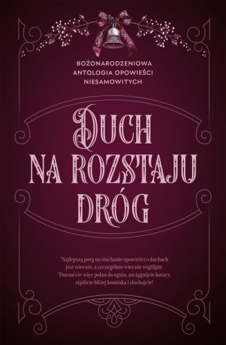 Duch na rozstaju dróg. Bożonarodzeniowa...