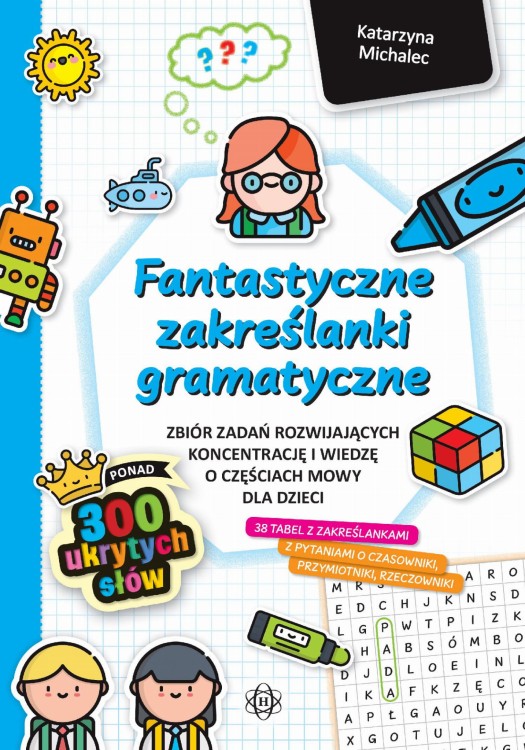 Fantastyczne zakreślanki gramatyczne zbiór...