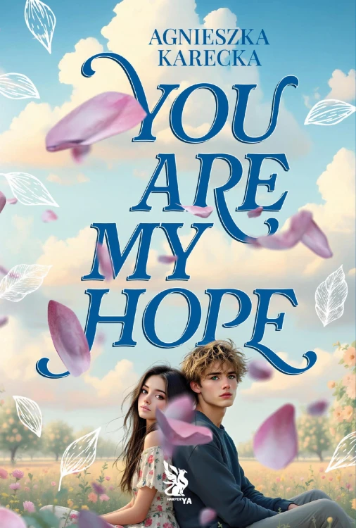 You Are My Hope, Agnieszka Karecka