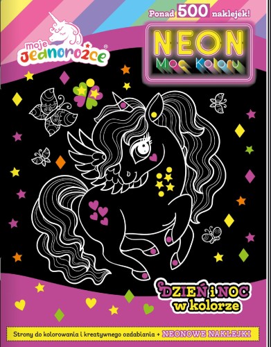 Dzień i noc w kolorze. Moje jednorożce. Neon....