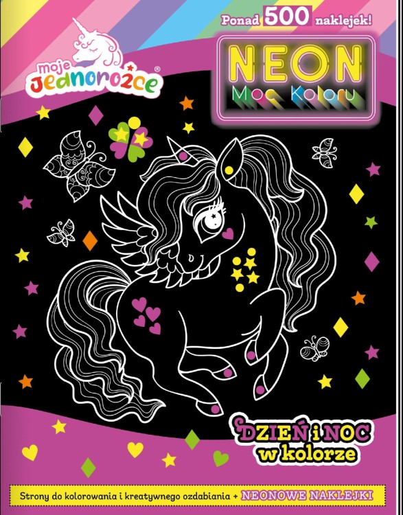 Dzień i noc w kolorze. Moje jednorożce. Neon....
