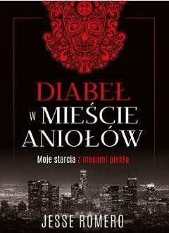 Diabeł w Mieście Aniołów, Jesse Romero