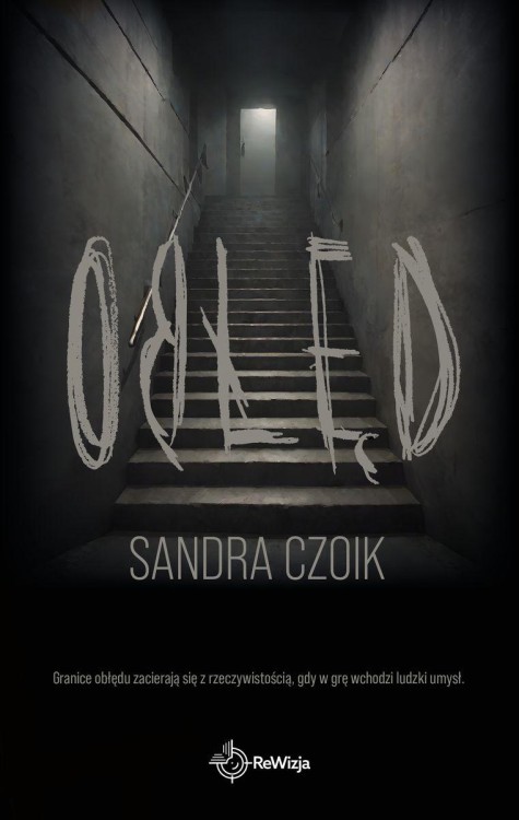 Obłęd, Sandra Czoik