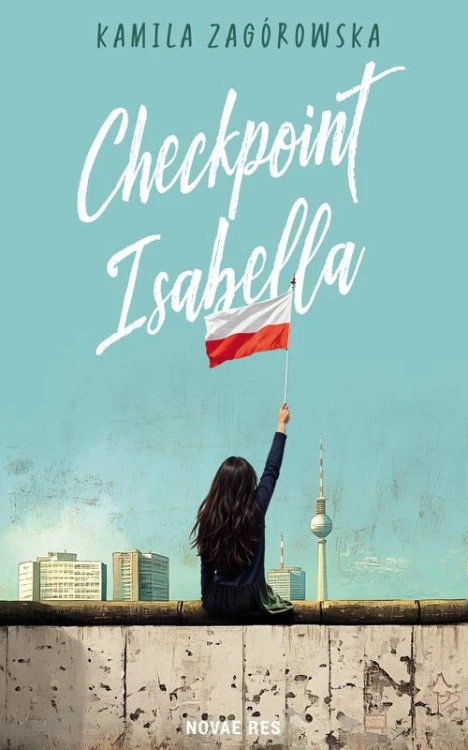 Checkpoint Isabella, Kamila Zagórowska