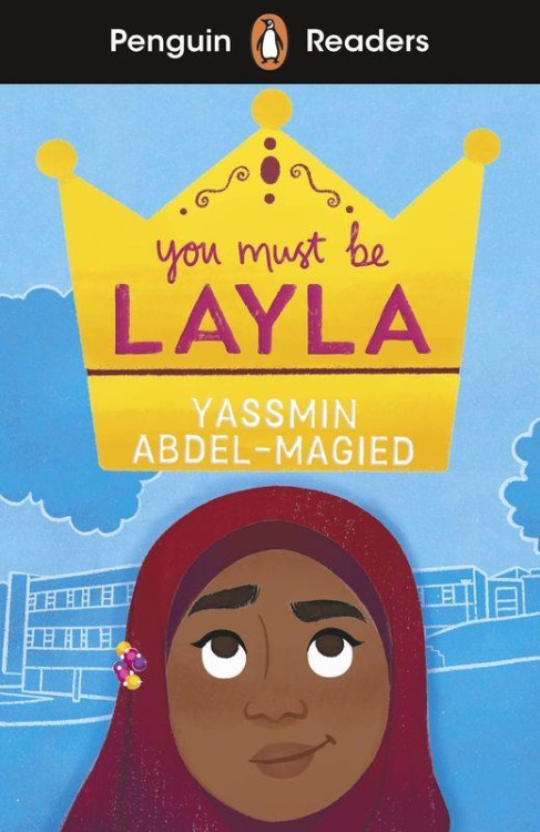 You Must Be Layla. Penguin Readers Level 4...