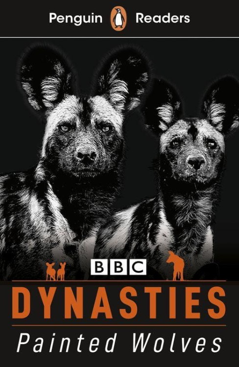 Dynasties. Wolves. Penguin Readers Level 1...
