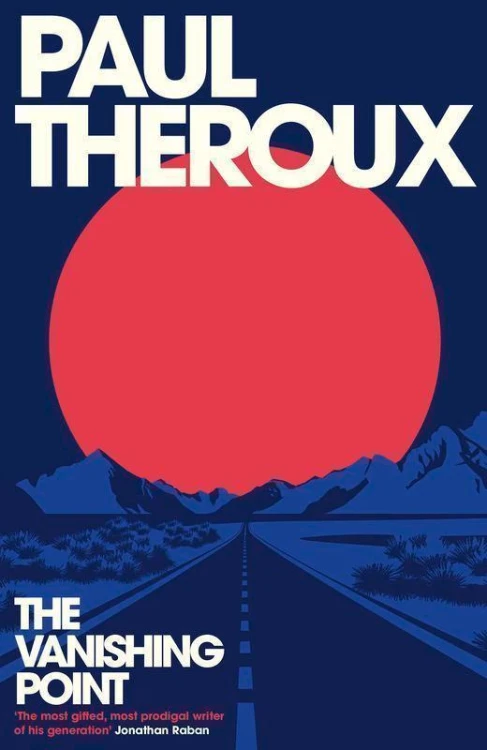 The vanishing point wer. angielska, Paul Theroux