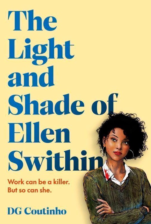 The light and shade of Ellen Swithin wer....