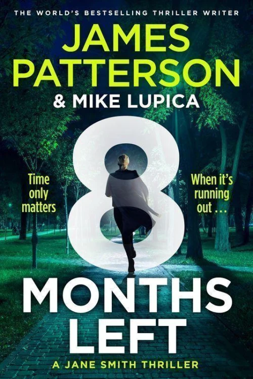 8 months left wer. angielska, James Patterson