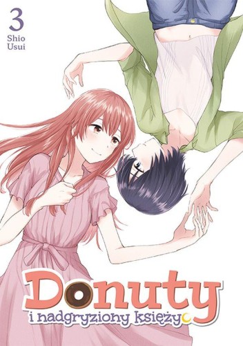 Donuty i nadgryziony księżyc. Tom 3, Shio Usui