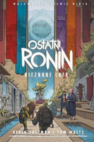 Ostatni Ronin. Nieznane lata. Wojownicze...
