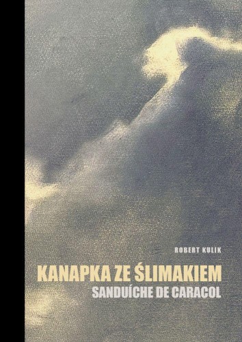Kanapka ze ślimakiem. Sanduiche de caracol