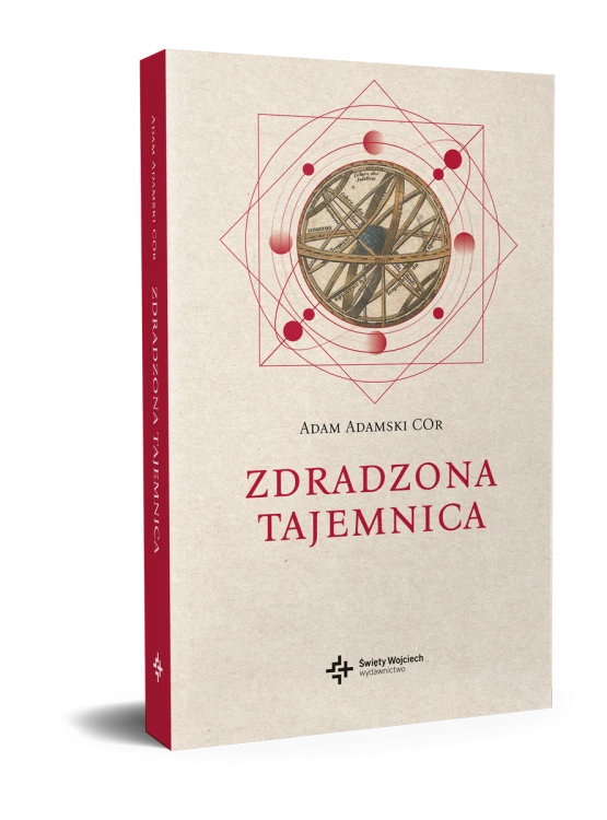Zdradzona Tajemnica, Adam Adamski