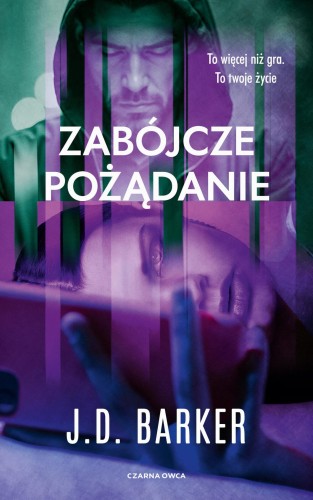 Zabójcze pożądanie, J.D. Barker