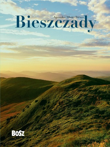 Bieszczady, Agnieszka Bilińska,Włodek Biliński