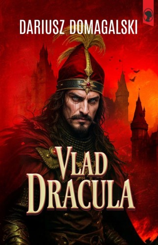 Vlad Dracula, Dariusz Domagalski