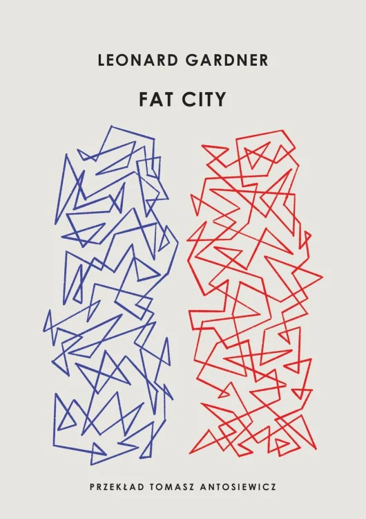 Fat City, Leonard Gardner