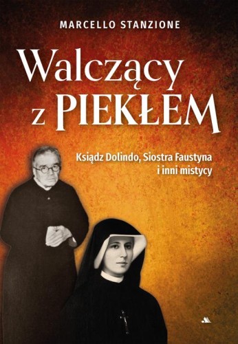 Walczący z piekłem, Marcello Stanzione
