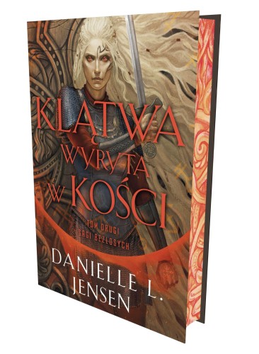 Klątwa wyryta w kości. Saga bezlosych. Tom 2...
