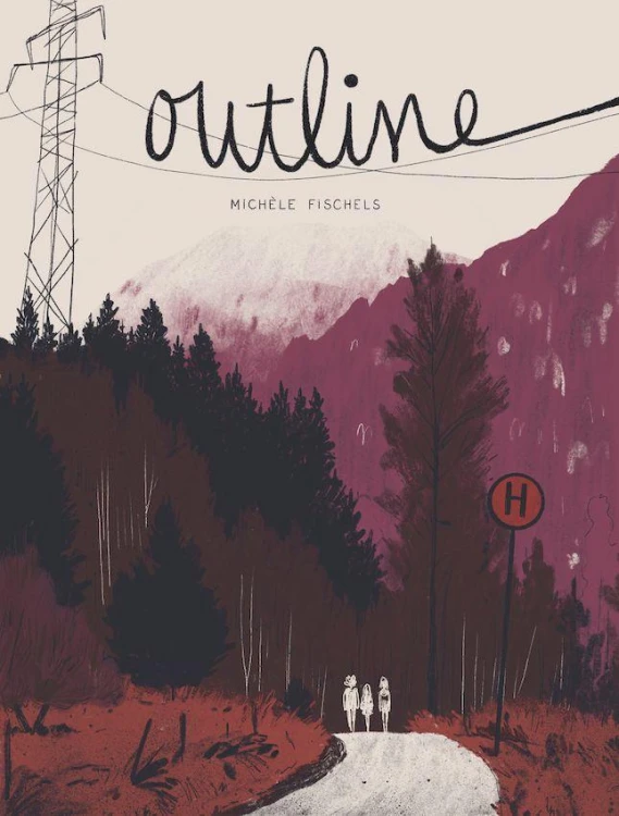 Outline, Michčle Fischels